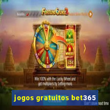 jogos gratuitos bet365