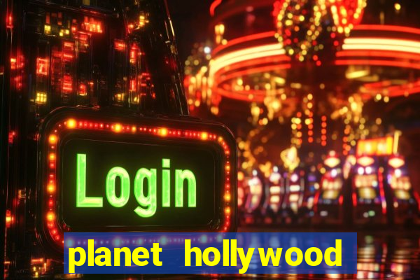 planet hollywood casino restaurants