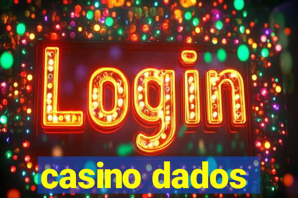 casino dados