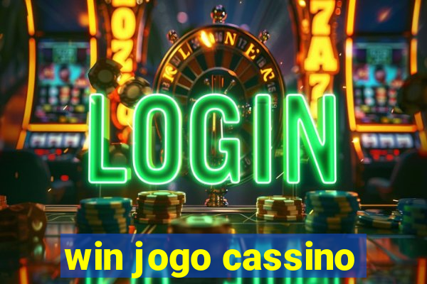 win jogo cassino