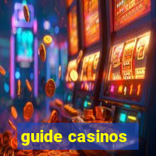 guide casinos