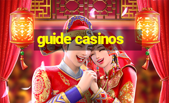 guide casinos