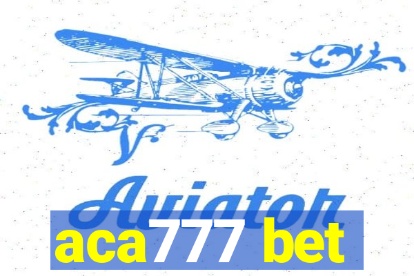 aca777 bet