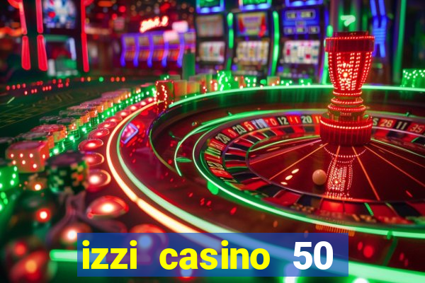 izzi casino 50 free spins