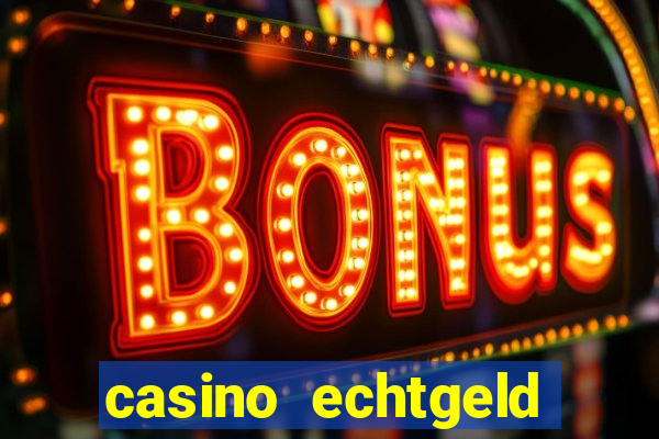 casino echtgeld bonus ohne einzahlung