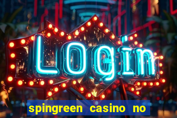 spingreen casino no deposit bonus