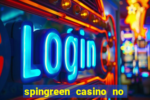 spingreen casino no deposit bonus