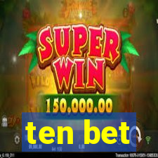 ten bet