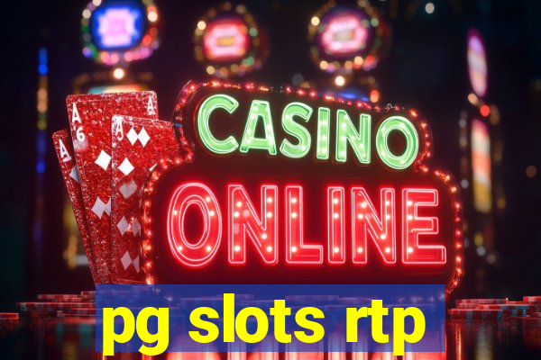 pg slots rtp