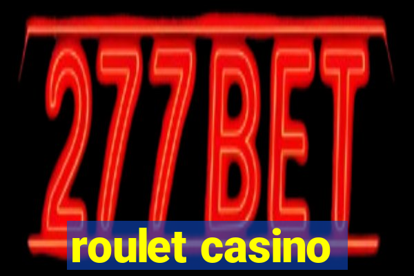 roulet casino