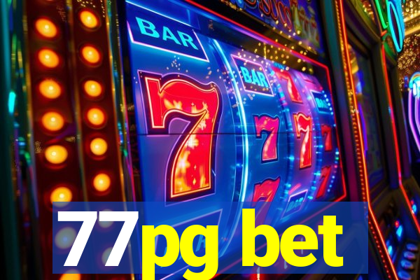 77pg bet