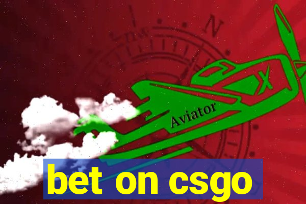 bet on csgo