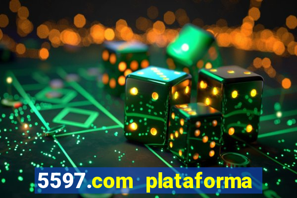 5597.com plataforma de jogos