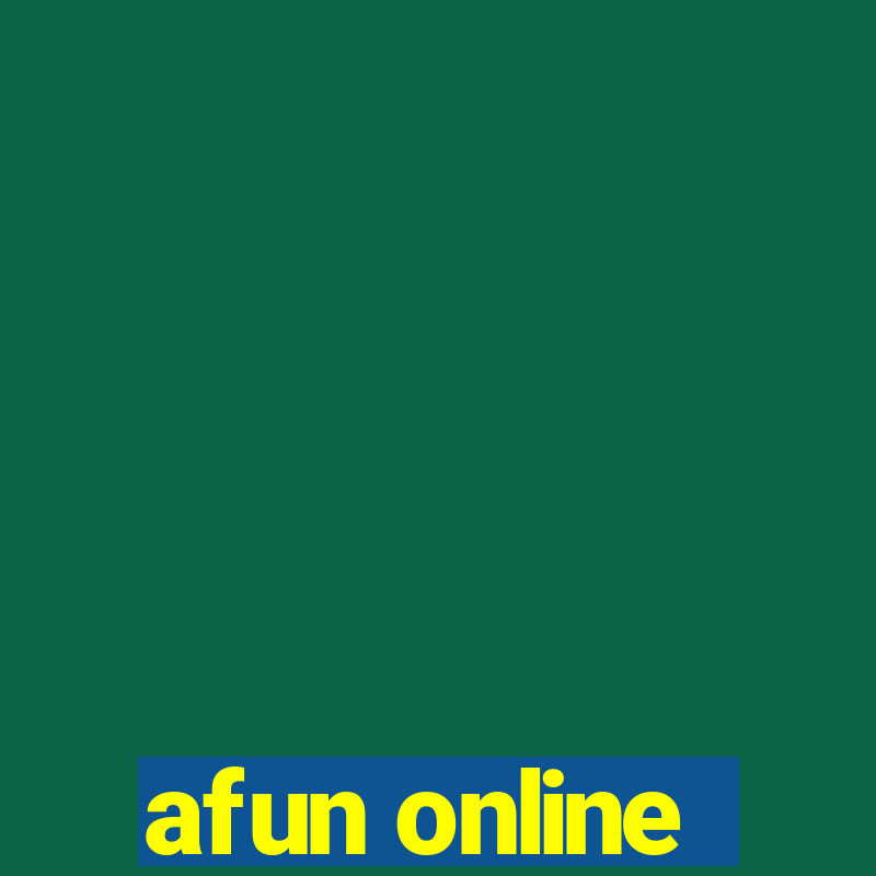 afun online