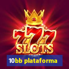 10bb plataforma