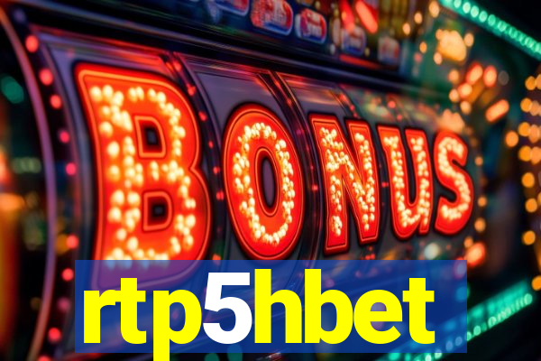 rtp5hbet