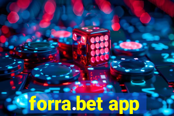 forra.bet app