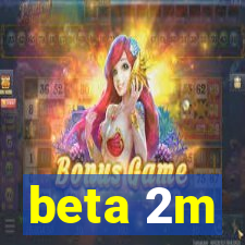 beta 2m