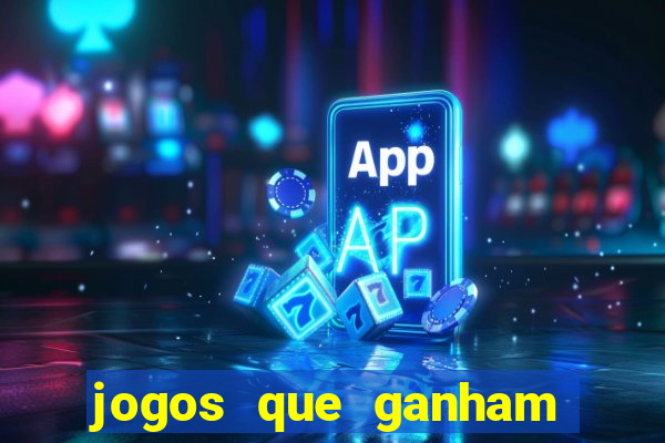 jogos que ganham dinheiro de verdade sem depositar