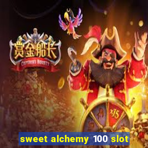 sweet alchemy 100 slot