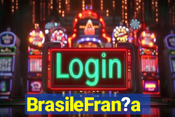 BrasileFran?a