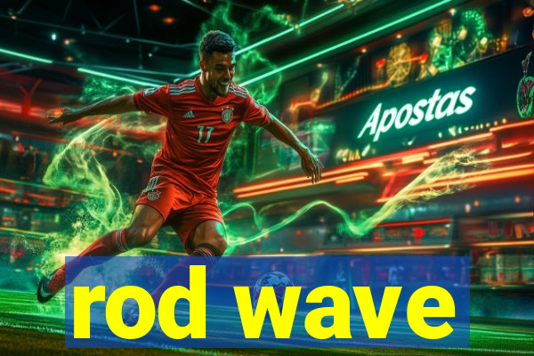 rod wave