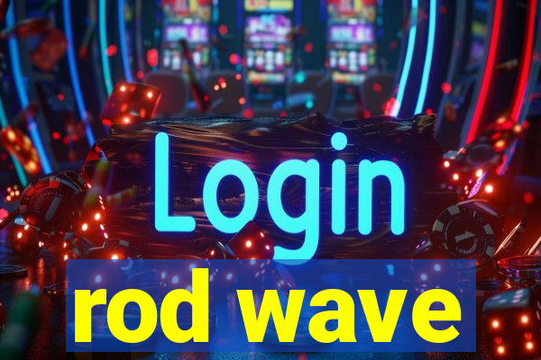 rod wave