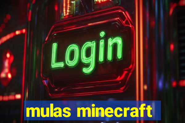 mulas minecraft