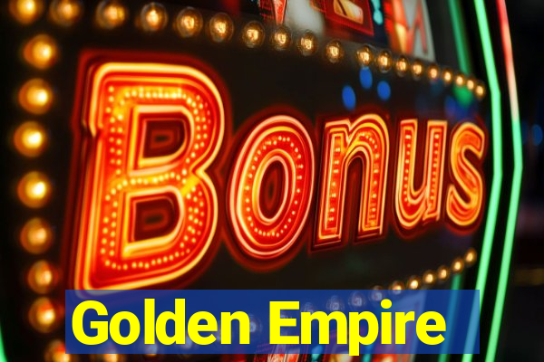 Golden Empire