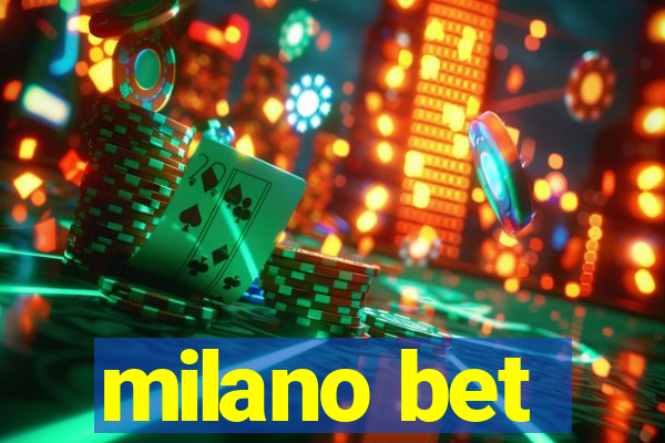 milano bet