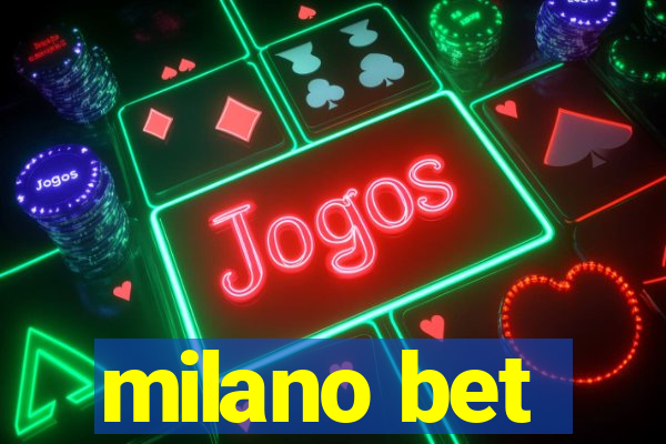 milano bet