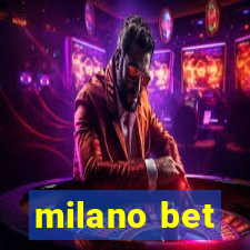 milano bet