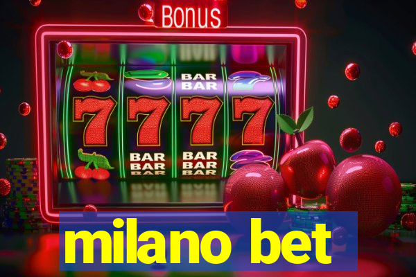 milano bet