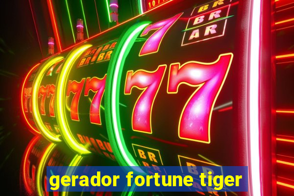 gerador fortune tiger