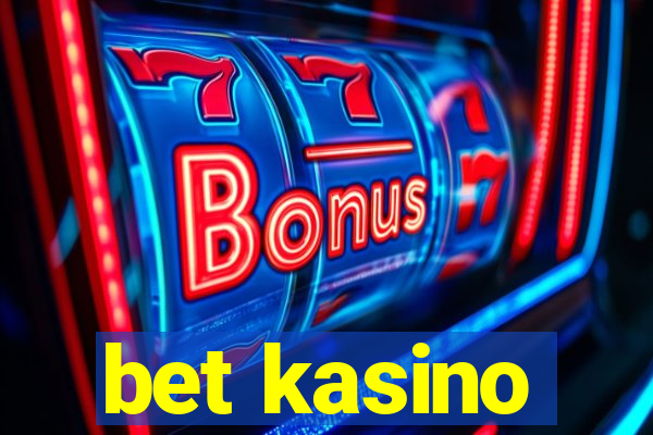 bet kasino