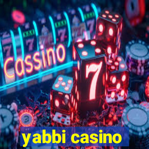 yabbi casino