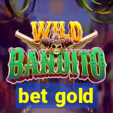 bet gold