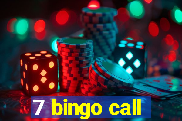 7 bingo call