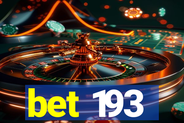 bet 193