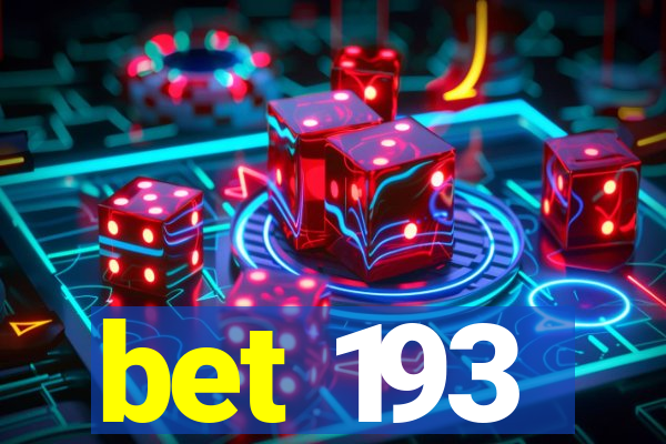 bet 193