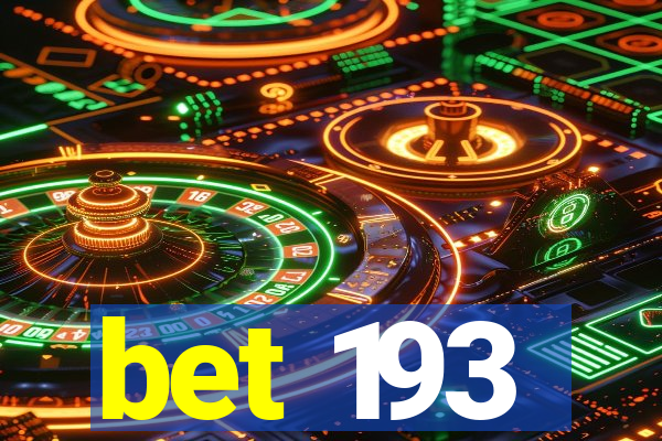 bet 193