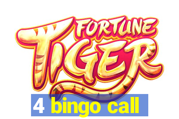 4 bingo call