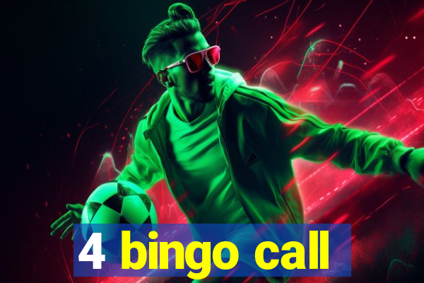 4 bingo call