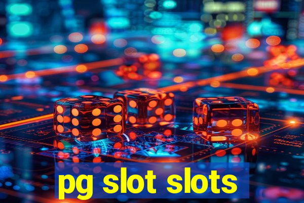 pg slot slots