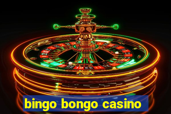 bingo bongo casino