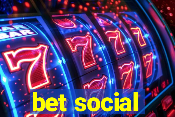 bet social