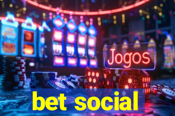 bet social