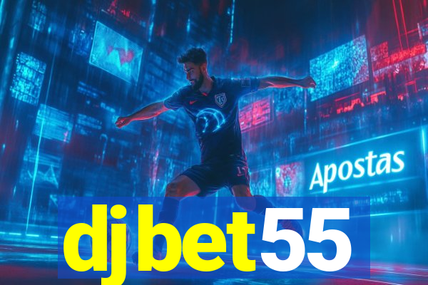 djbet55