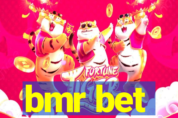 bmr bet