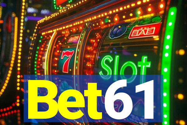 Bet61